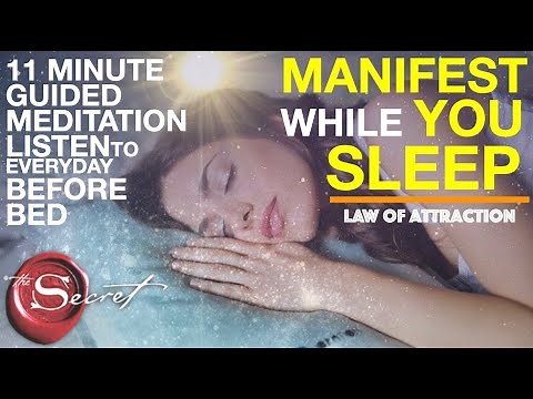 11 Minute Guided Meditation to Manifest While You Sleep | Listen to Everyday Before Bed [MUST TRY!]