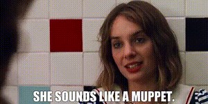 She sounds like a Muppet.