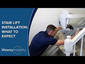 Stair Lift Installation - What to Expect | Lifeway Mobility