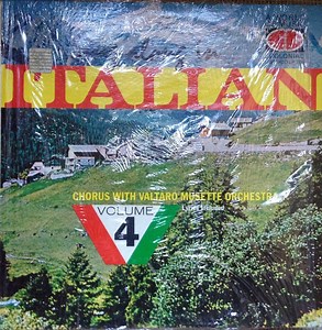 Valtaro Musette Orchestra - Sing Along In Italian Volume 4