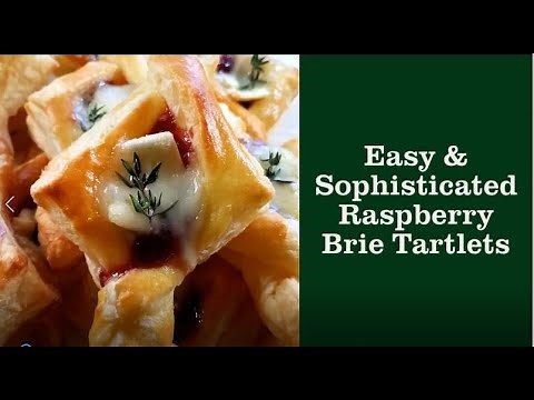 Easy and Sophisticated Raspberry Brie Tartlets Made With Puff Pastry