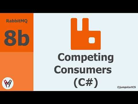 RabbitMQ- Tutorial 8b - Competing Consumers C# Implementation