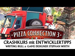 Crashkurs mit Entwicklertipps: Pizza Connection 3 | Tutorial [deutsch] - Review   Guide - Gamesplanet.com
