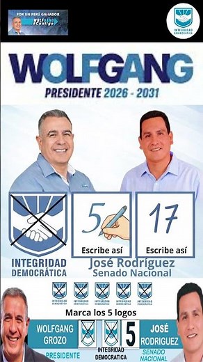 ¡¡Integridad Democrática - Con Wolfgang Presidente y el número 5 de José Rodríguez para el Senado!!!