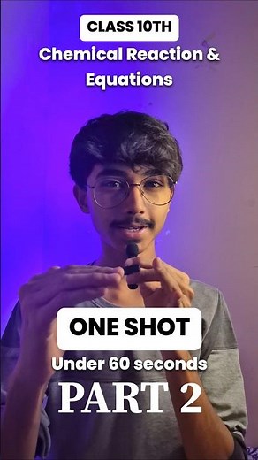 Chemical reaction and equation class 10th | chemistry | Rapid Revision | One shot class 10th science