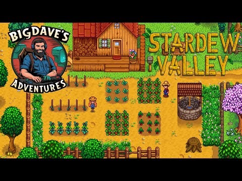 Sunday Funday - Let's spend the day continuing the adventures in Stardew Valley