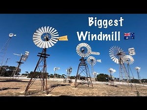 Biggest Windmill in Australia 🇦🇺