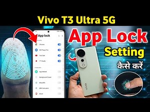 How To Lock App In Vivo T3 Ultra 5G/Vivo T3 Ultra App Lock Setup in Minutes/app lock setting
