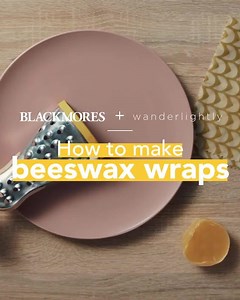 10K views | Tag someone who would ❤️ this. Watch how to make beeswax wraps this National Recycling Week with low-waste expert Wander Lightly. It's a sustainable and infinitely better looking alternative to plastic wrap and makes for an A+ Christmas present  | Blackmores | Facebook
