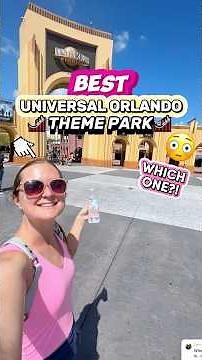 BEST Universal Orlando Park to Visit 😮🎢 (Which Theme Park is Right for YOU?!)