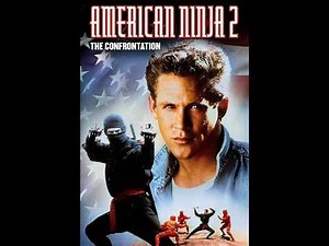 American Ninja 2: The Confrontation (1987) 1080p FULL MOVIE