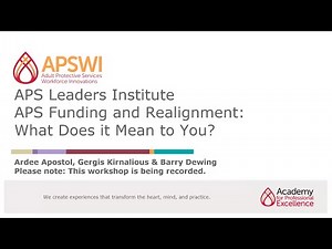 APS Funding and Realignment: What Does it Mean to You?