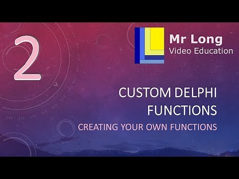 Subprograms Part 2 - Custom Delphi Functions