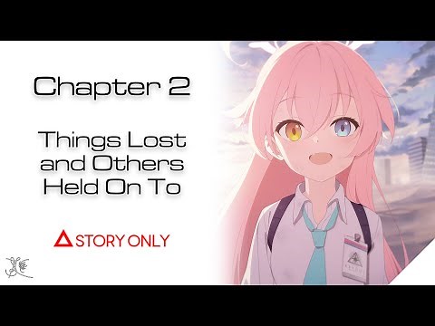 【Blue Archive】Foreclosure Task Force - Chapter 2 : Story Collection