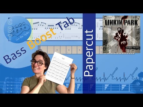 Linkin Park - Papercut (BassBoost Tab and Score)