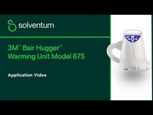 Bair Hugger™ Warming Unit Model 675 Application