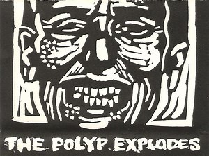 Various - The Polyp Explodes