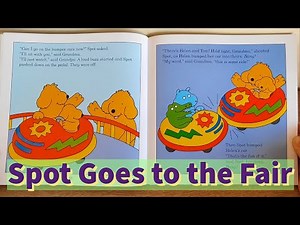 Spot Goes to the Fair! Spot Story Book Read Aloud