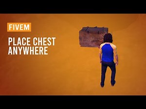 FiveM - Movable chest