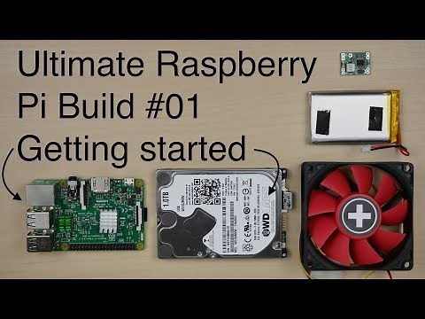 Ultimate Raspberry Pi Build #01 - Getting started