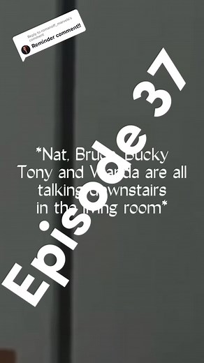 Replying to @romanoff_marvels Episode 37! #marvel #marveledits #marveltok #marvelpov #marvelstories #marvelpovseries #avengers #natasharomanoff #buckybarnes #steverogers #brucebanner