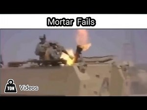 Mortar fails compilation | Military Fails | Ton videos