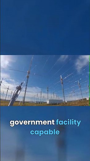 HAARP in Alaska The Facility That Sparked Global Weather Conspiracies