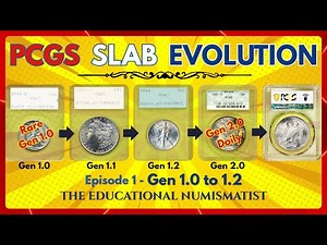 PCGS Slab Evolution: Gen 1.0 to 1.2 EXPLAINED | Rare Rattlers & Collector Insights