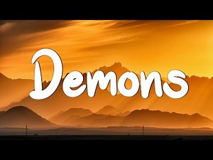 Demons - Imagine Dragons (Lyrics) || Lukas Graham, ZAYN, Sia (MixLyrics)