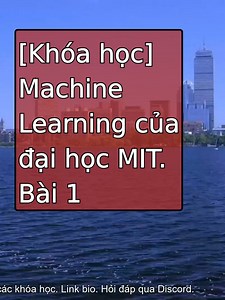 Khóa Học Machine Learning của Đại Học MIT