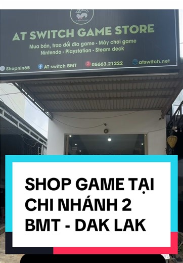 Giới thiệu Chi Nhánh 2 - Shop Game tại BMT