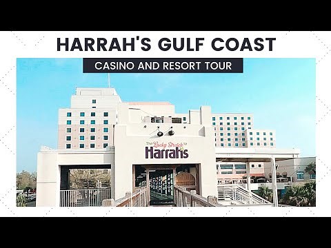 Harrah's Gulf Coast Casino and Resort - Full Tour | Gulf Coast Casinos