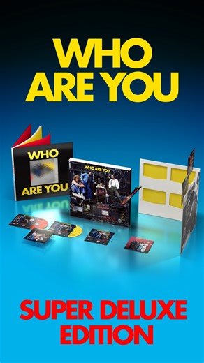 Take a look at what's inside of Who Are You (Super Deluxe Edition) 🔴🟡🔵 Don’t miss out and pre-order now (link in bio) | The Who