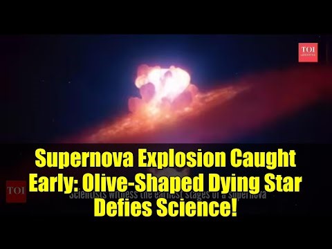 Supernova Explosion Caught Early: Olive-Shaped Dying Star Defies Science!