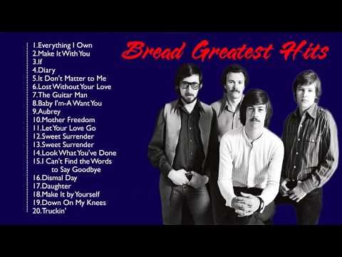 Bread Greatest Hits The Best of Bread Best Songs Of Bread