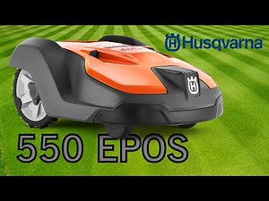 Discover the Husqvarna Automower 550 EPOS – Professional-Grade Precision Mowing!
