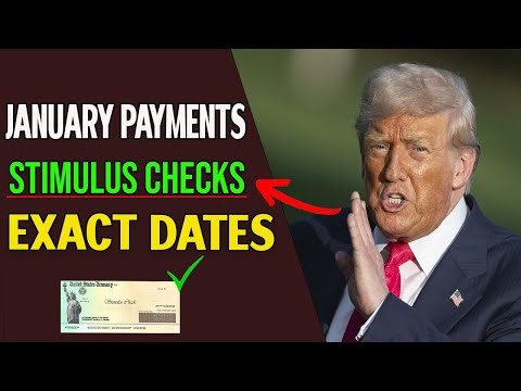 January Social Security Payments & Stimulus Checks – Updated Schedule