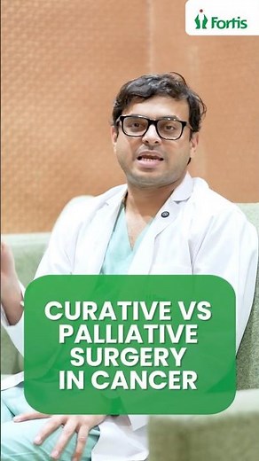 Curative vs. Palliative Surgery in Cancer | Dr Tejas Vispute