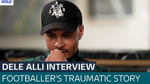 Dele Alli reveals childhood abuse and mental health struggles in emotional interview - Latest From ITV News