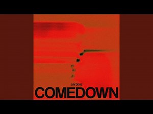 Comedown (Extended)