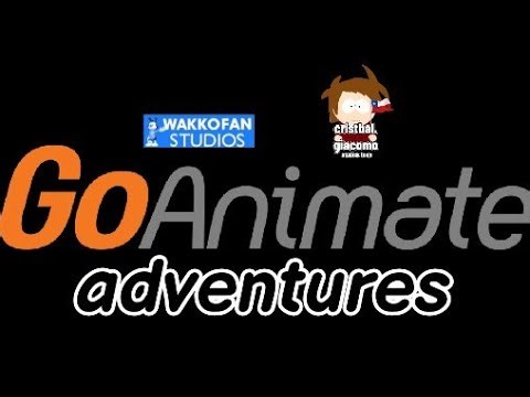 Goanimate adventure #wakkofanstudios