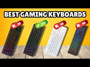 The Future is Now: Best Gaming Keyboards You Must Try in 2025! Smart Picked