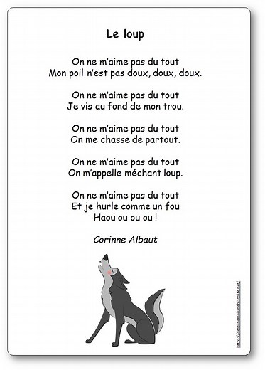 Le loup, une poésie de Corinne Albaut - Poème illustré Le loup On ne m’aime pas du tout