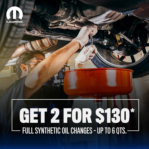 Get two full-synthetic oil changes for $130 - up to 6 qts to keep your engine running smoothly for the road ahead. *Additional charges may apply for engines with oil capacity that exceeds 6 qts, HEMI® engines, premium synthetic oil and fluid disposal. Service contract with full synthetic motor oil replacement up to 6 qts per change, oil filter and multi-point inspection. Services must be redeemed within one year from purchase date. Not transferable to any other vehicle or vehicle owner. Offer in