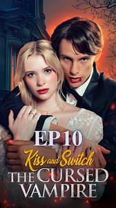 52K views · 1K reactions | Please don't drink my blood. 喝  "Kiss and Switch The Cursed Vampire" on #SerealPlus Download the app and start streaming! ➡️ https://serealplus.onelink.me/5UHx/facebook #serealplusapp #vampire #romance #drama #shortsvideos | Sereal+ | Facebook