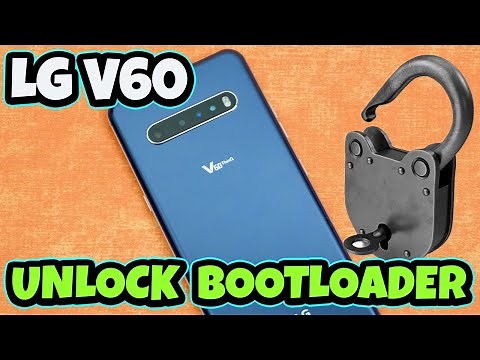 How to unlock LG V60 ThinQ Bootloader (All Files Provided)