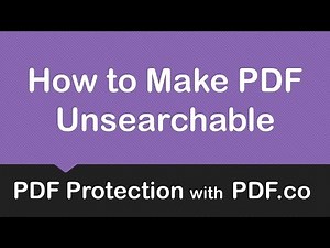 How to Make PDF Unsearchable using PDF.co Request Tester