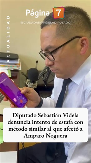 Página 7 | El diputado Sebastián Videla denunció que fue víctima de un intento de estafa, cuyo modus operandi sería similar al que afectó... | Instagram