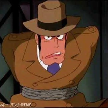 【声真似】ルパン三世part2 最終回 銭形警部