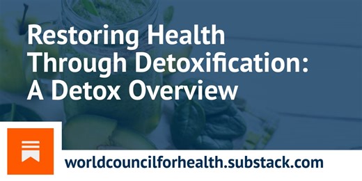 Restoring Health Through Detoxification: A Detox Overview
